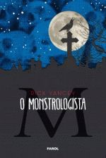 MONSTROLOGISTA, O
