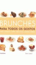 BRUNCHES PARA TODOS OS GOSTOS