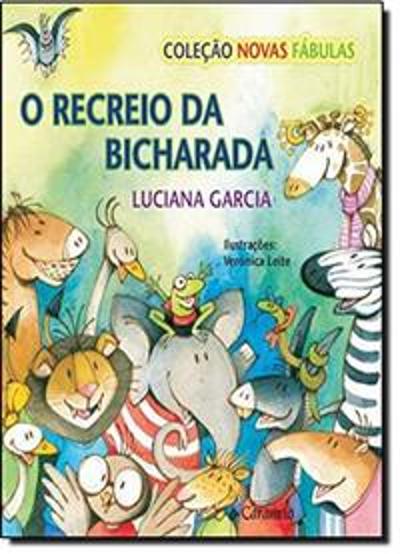 RECREIO DA BICHARADA, O