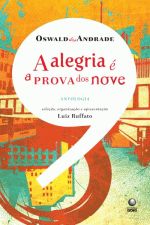ALEGRIA E A PROVA DOS NOVE, A