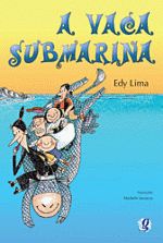 VACA SUBMARINA, A