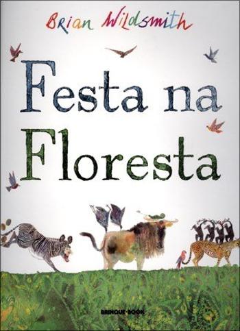 FESTA NA FLORESTA