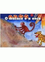 MACACO E A ONCA, O