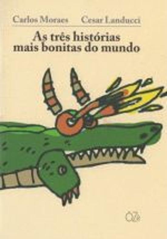 TRES HISTORIAS MAIS BONITAS DO MUNDO, AS