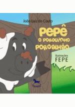PEPE - O PORQUINHO PORCALHAO