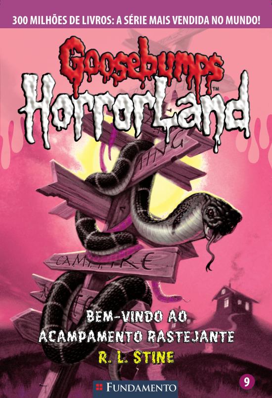 GOOSEBUMPS HORRORLAND - V. 09 - BEM-VINDO AO ACAMP