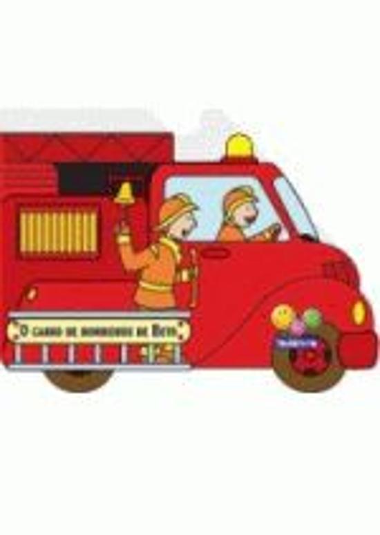 BIBLIOTECA SOBRE RODAS - O CARRO DE BOMBEIROS DE B