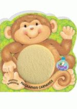 AMIGUINHOS BARRIGUDOS - MACAQUINHO CARINHOSO