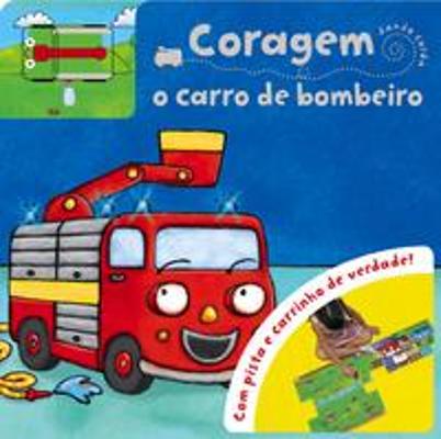 CORAGEM - O CARRO DE BOMBEIRO
