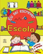 EU SEI ESCREVER - ESCOLA