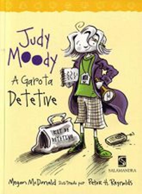 JUDY MOODY - A GAROTA DETETIVE