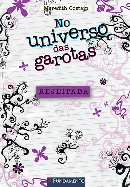NO UNIVERSO DAS GAROTAS - REJEITADA