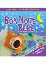 BRINCANDO DE PIQUE-ESCONDE - BOA NOITE, BEBE!