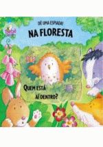 DE UMA ESPIADA! - NA FLORESTA