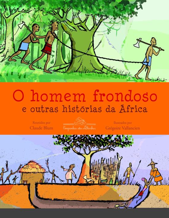 HOMEM FRONDOSO, O - E OUTRAS HISTORIAS DA AFRICA
