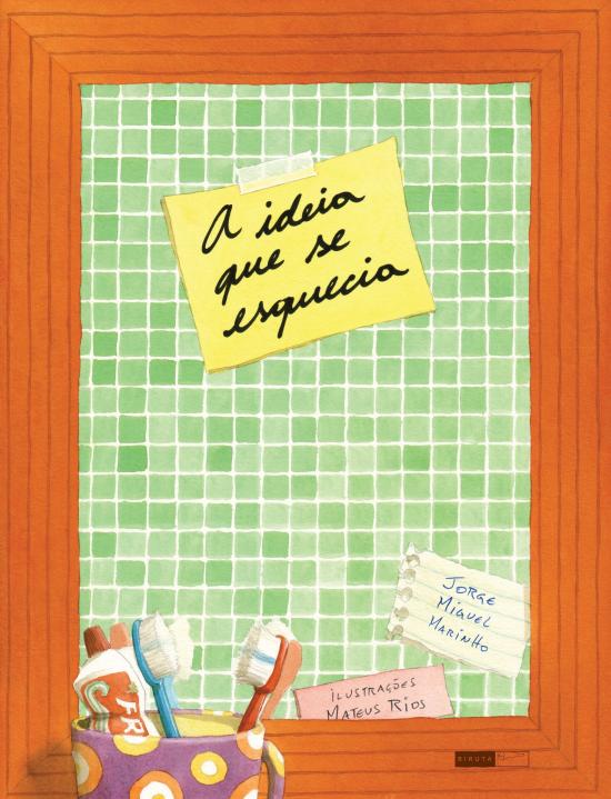 IDEIA QUE SE ESQUECIA, A