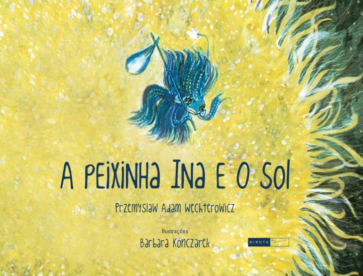 PEIXINHA INA E O SOL, A