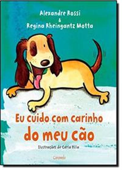 EU CUIDO COM CARINHO DO MEU CAO
