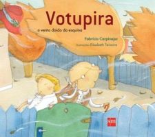 VOTUPIRA, O VENTO DOIDO DA ESQUINA