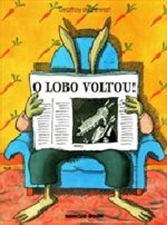 LOBO VOLTOU!, O
