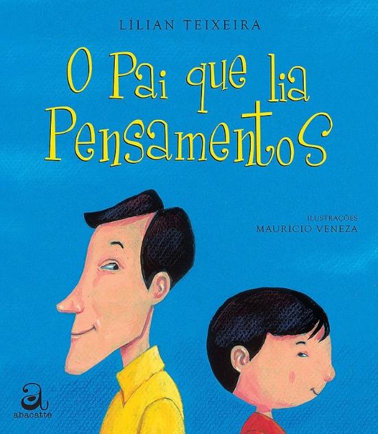PAI QUE LIA PENSAMENTOS, O
