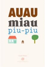 AUAU MIAU PIU-PIU