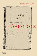 VENDEDORA DE FOSFOROS, A