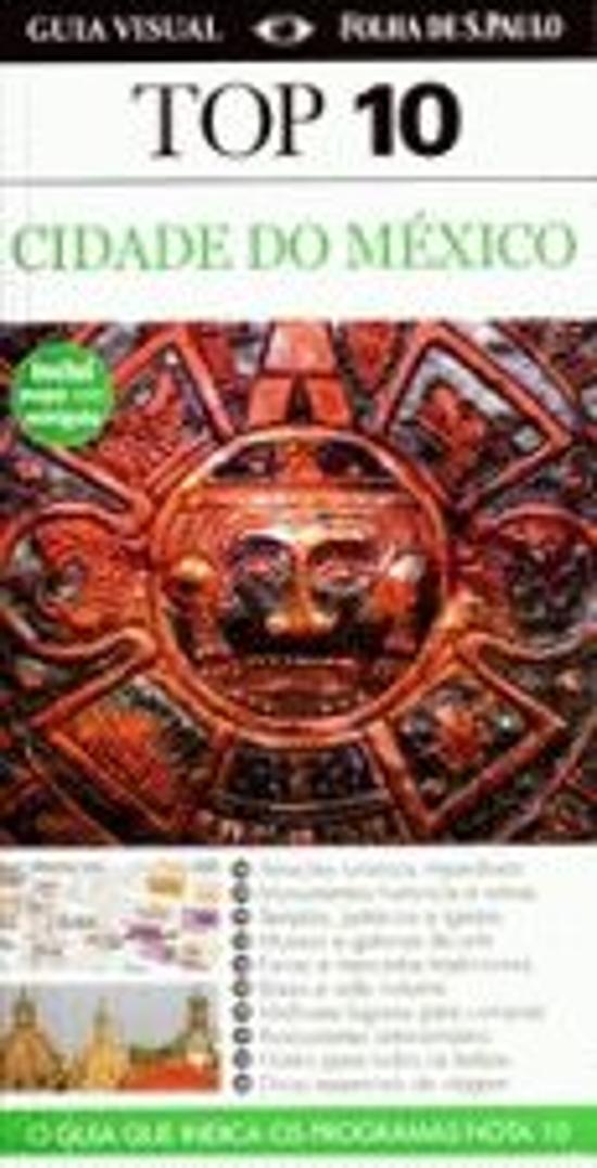 GUIA VISUAL - TOP 10 - CIDADE DO MEXICO