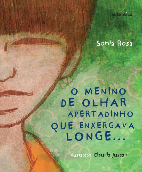 MENINO DE OLHAR APERTADINHO QUE ENXERGAVA LONGE...