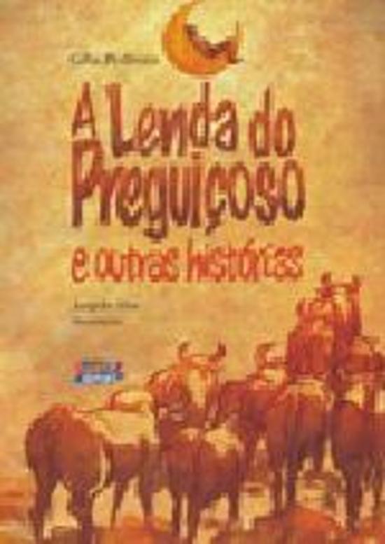 LENDA DO PREGUICOSO E OUTRAS HISTORIAS, A