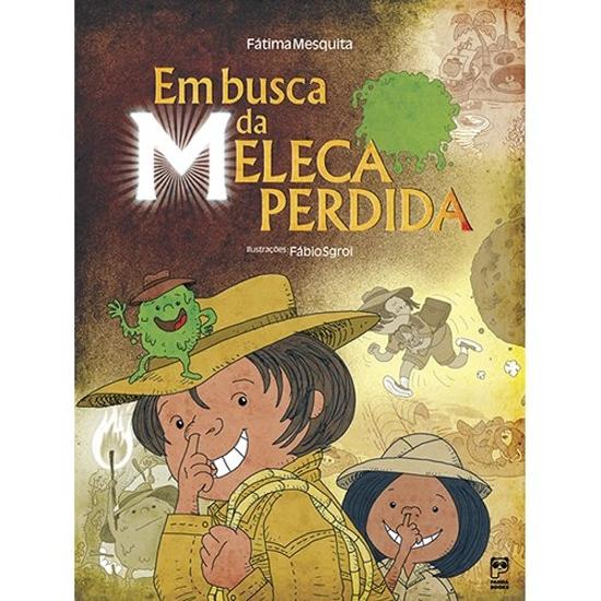 EM BUSCA DA MELECA PERDIDA