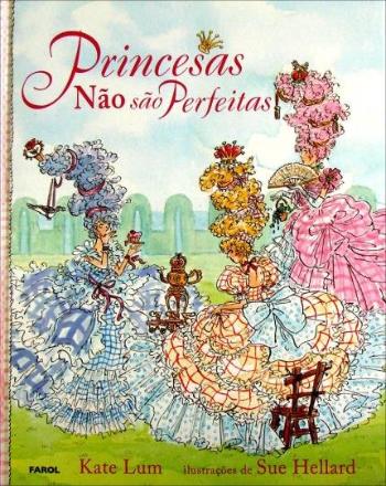 PRINCESAS NAO SAO PERFEITAS