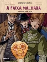 SHERLOCK HOLMES - A FAIXA MALHADA