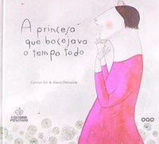 PRINCESA QUE BOCEJAVA O TEMPO TODO, A