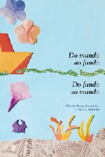 DO MUNDO AO FUNDO - DO FUNDO AO MUNDO