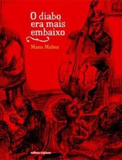 DIABO ERA MAIS EMBAIXO, O