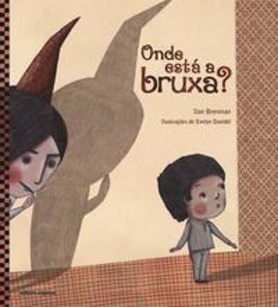 ONDE ESTA A BRUXA?