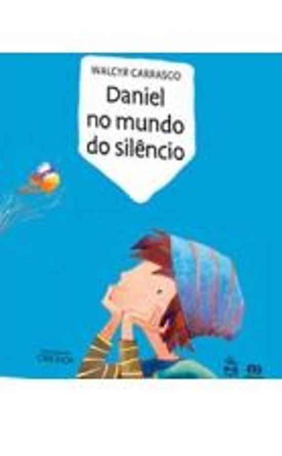 DANIEL NO MUNDO DO SILENCIO