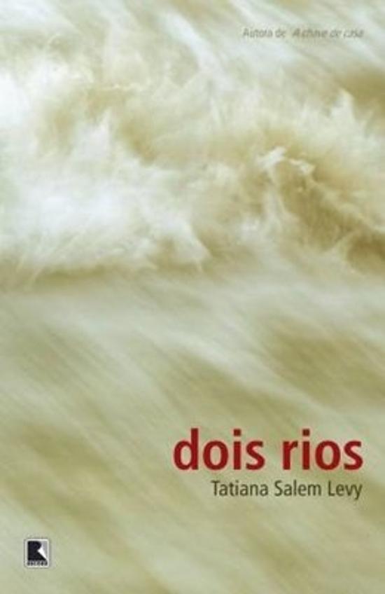 DOIS RIOS