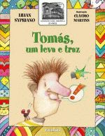 TOMAS, UM LEVA E TRAZ