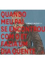 QUANDO MEU PAI SE ENCONTROU COM ET FAZIA UM DIA QU