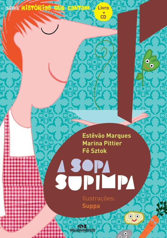 SOPA SUPIMPA, A