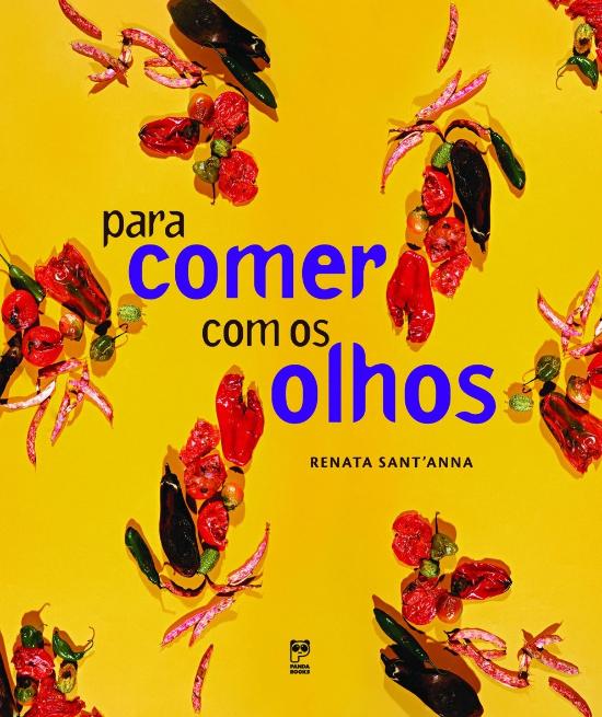 PARA COMER COM OS OLHOS