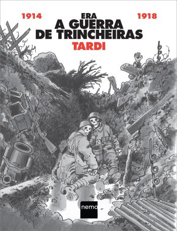 ERA A GUERRA DE TRINCHEIRAS