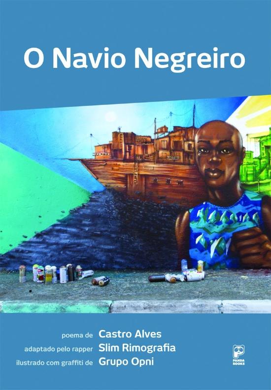 NAVIO NEGREIRO, O