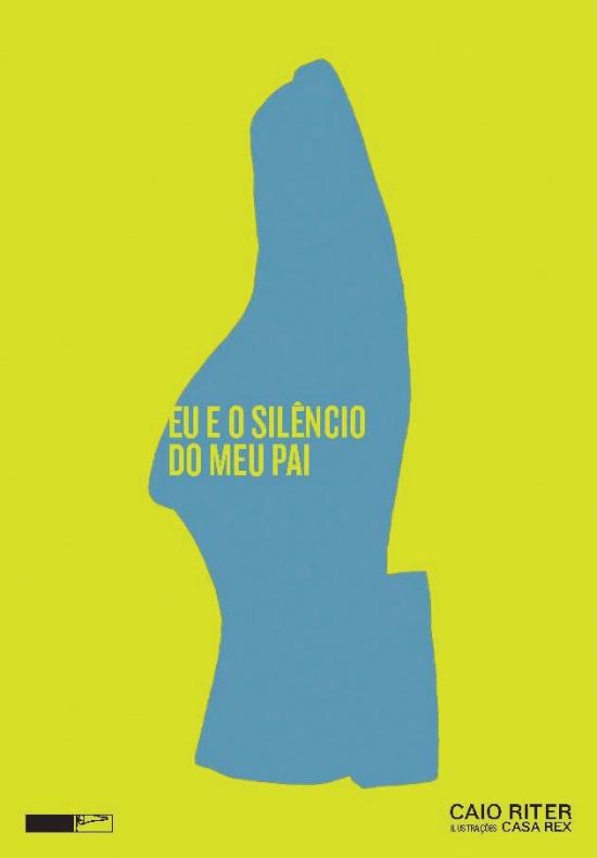 EU E O SILENCIO DO MEU PAI
