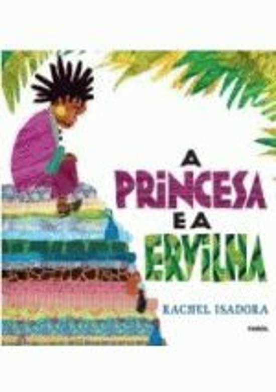 PRINCESA E A ERVILHA, A