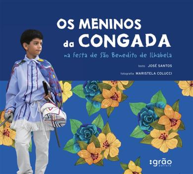 MENINOS DA CONGADA, OS - NA FESTA DE SAO BENEDITO