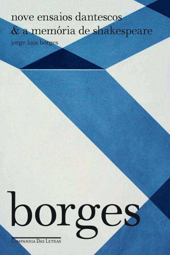 NOVE ENSAIOS DANTESCOS E A MEMORIA DE SHAKESPEARE