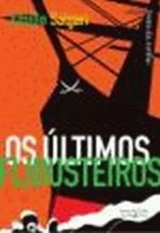 ULTIMOS FLIBUSTEIROS, OS